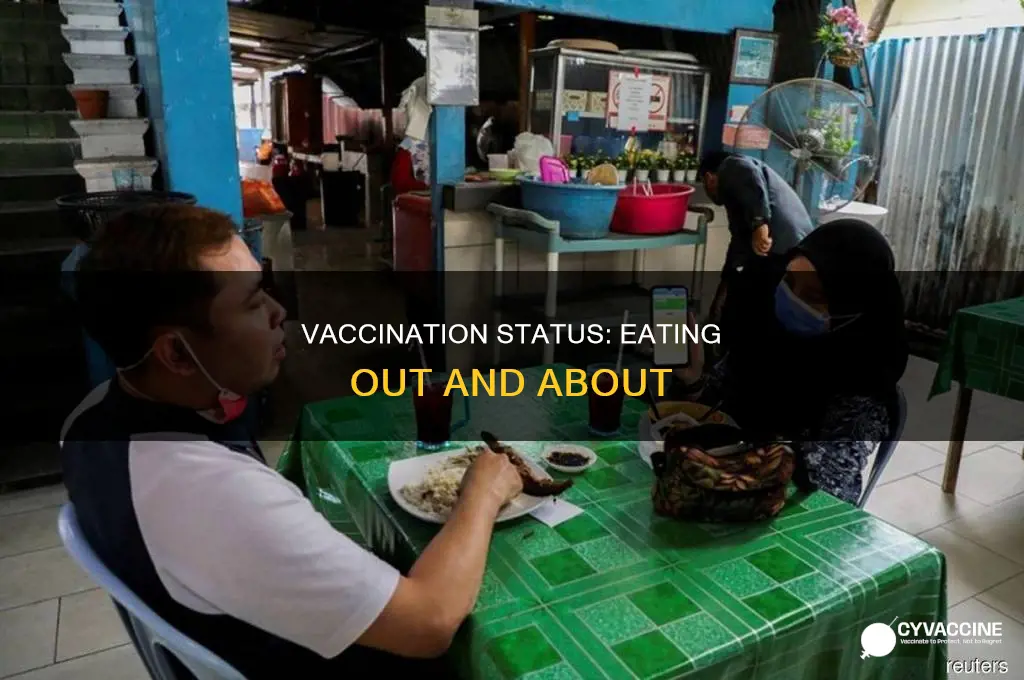 do you have to be vaccinated to eat out