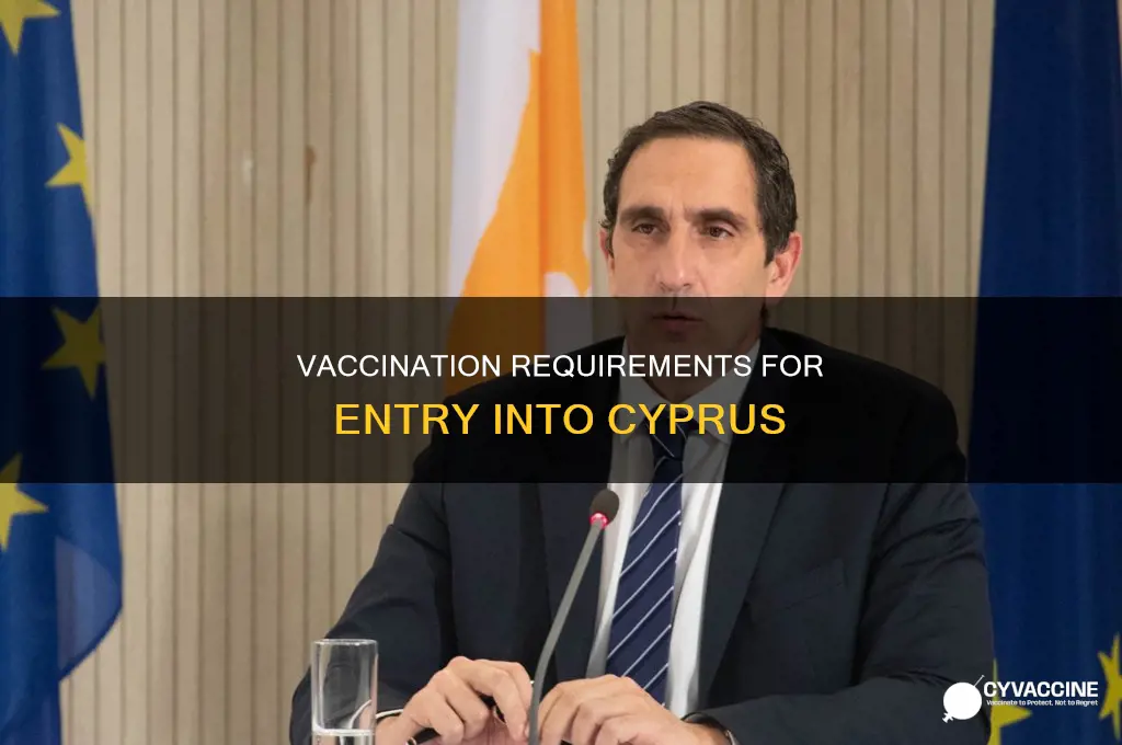 do you have to be vaccinated to enter cyprus