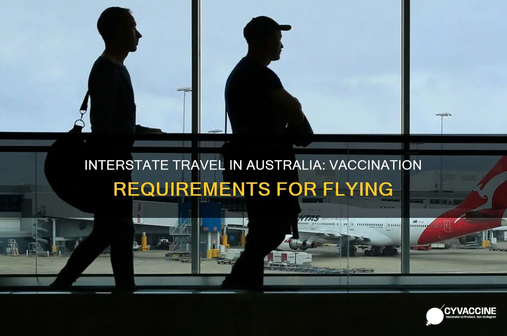 do you have to be vaccinated to fly interstate australia
