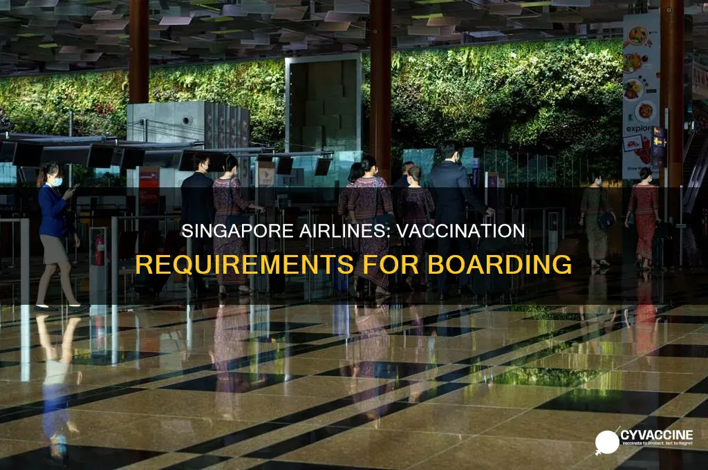 do you have to be vaccinated to fly singapore airlines