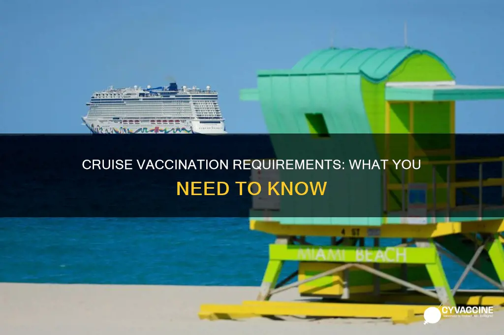 do you have to be vaccinated to gonon a cruise