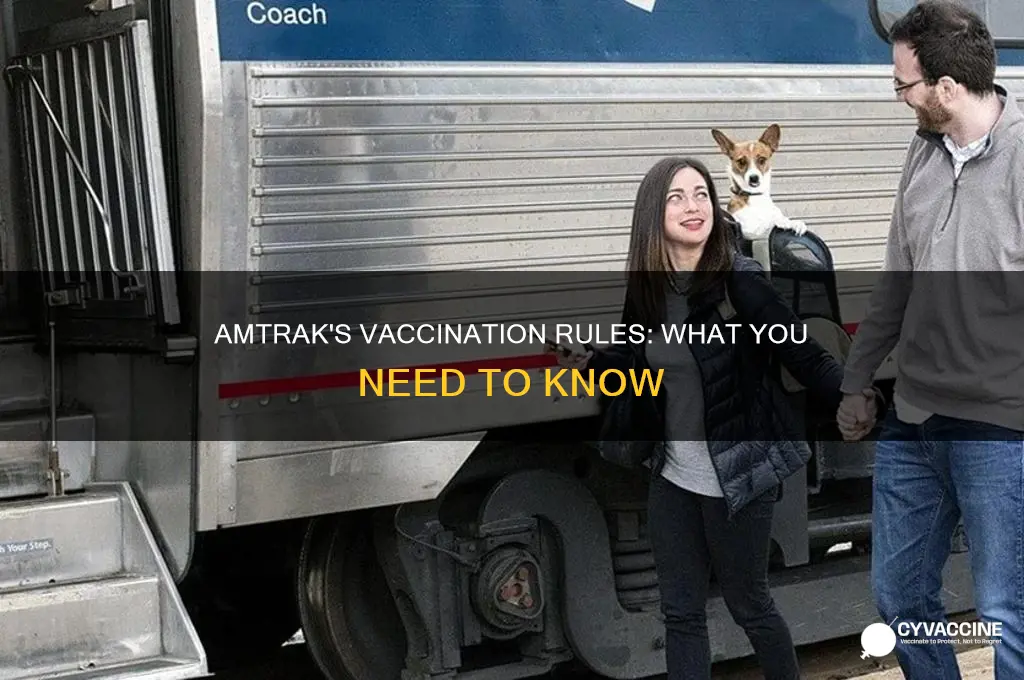do you have to be vaccinated to ride amtrak