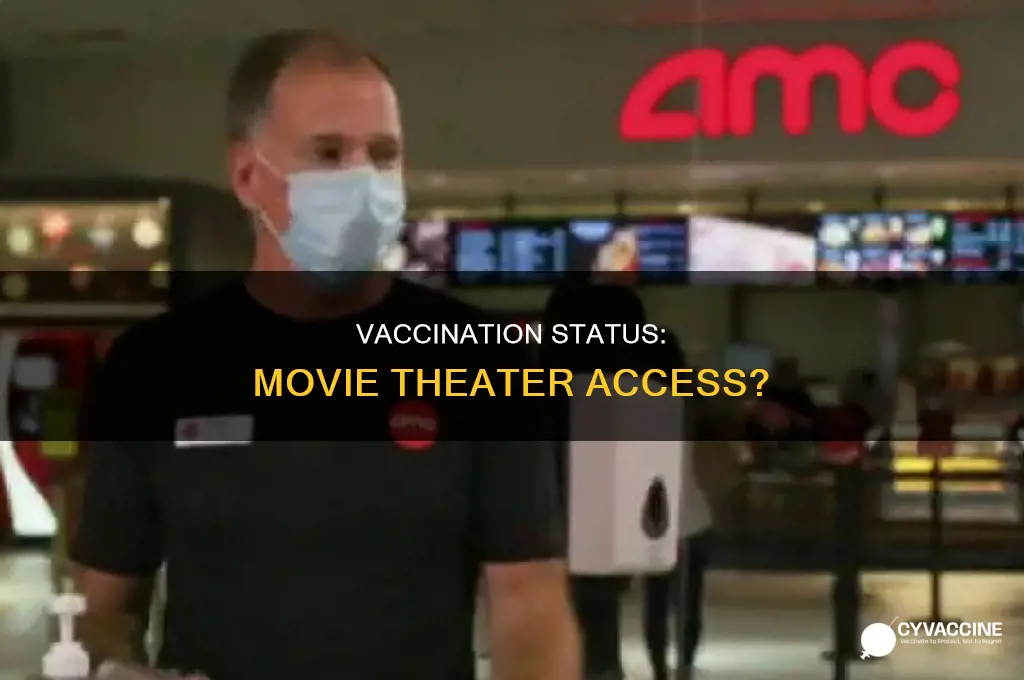 do you have to be vaccinated to see a movie