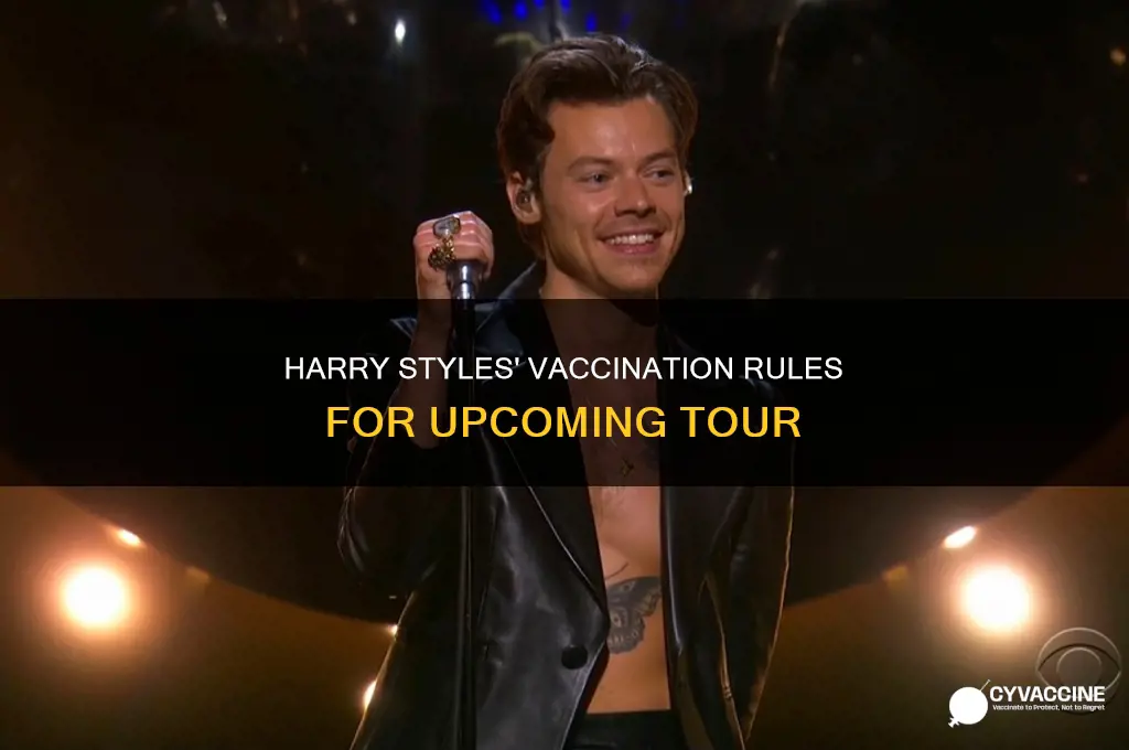 do you have to be vaccinated to see harry styles