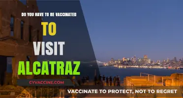 Exploring Alcatraz: Vaccination Requirements and More