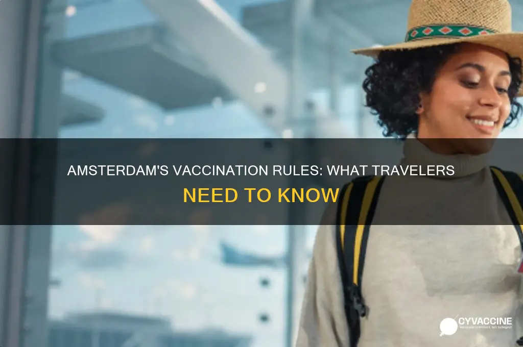 do you have to be vaccinated to visit amsterdam
