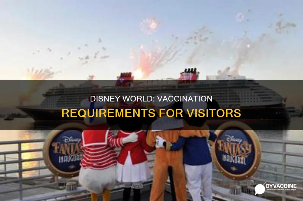 do you have to be vaccinated to visit disney world
