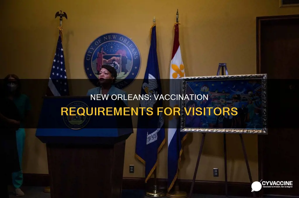 do you have to be vaccinated to visit new orleans