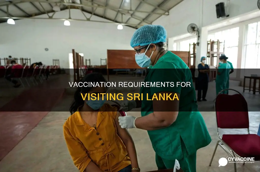 do you have to be vaccinated to visit sri lanka