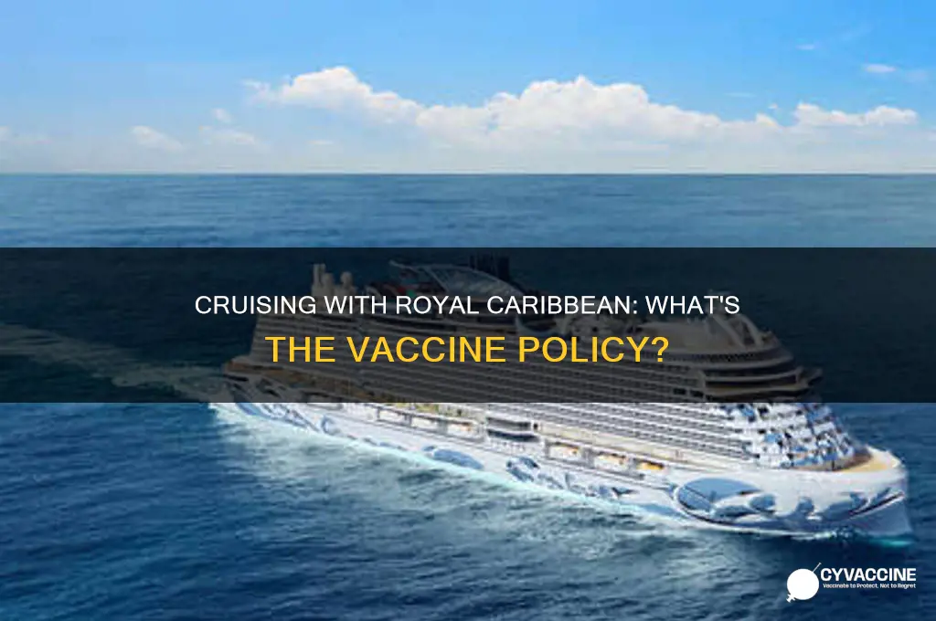 do you have to be vaccines for royal caribbean cruise