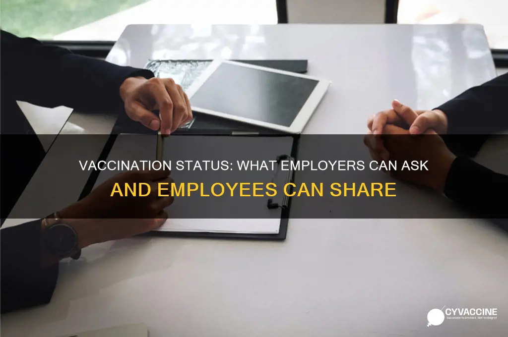 do you have to disclose vaccination status to employer