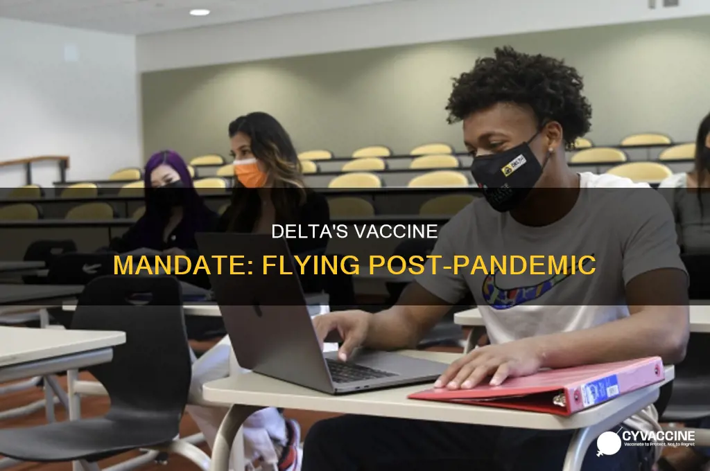 do you have to have a vaccine to fly delta