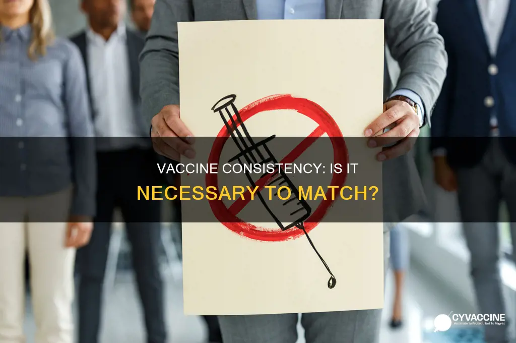 do you have to have the same vaccine