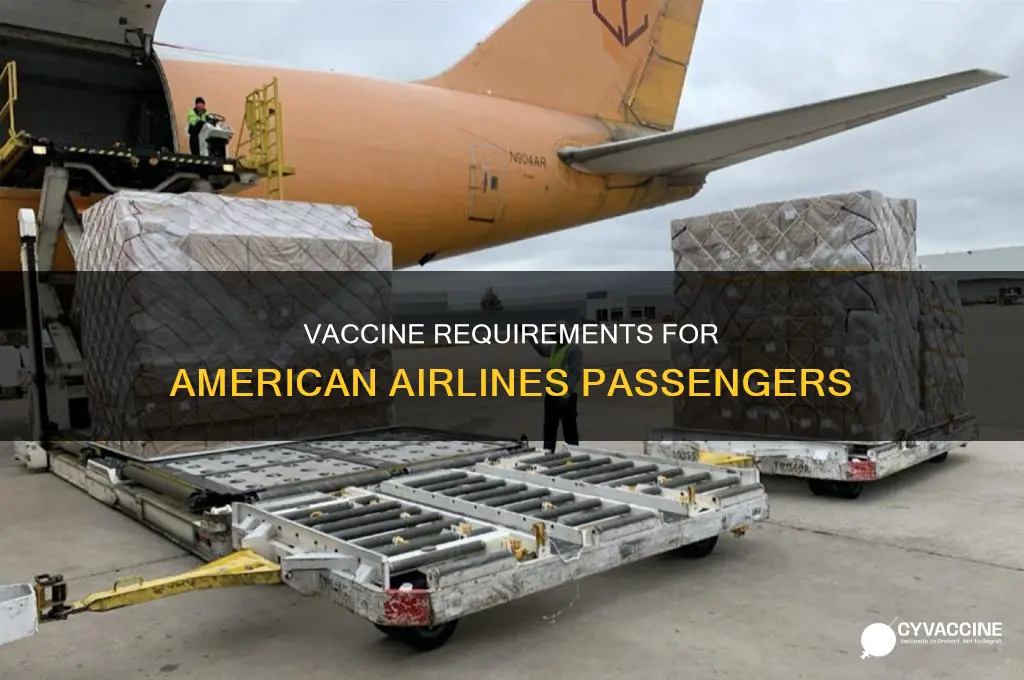 do you have to have vaccine to fly american airlines