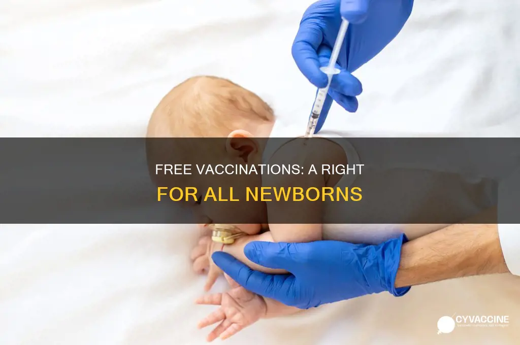 do you have to pay for vaccination of new bornes