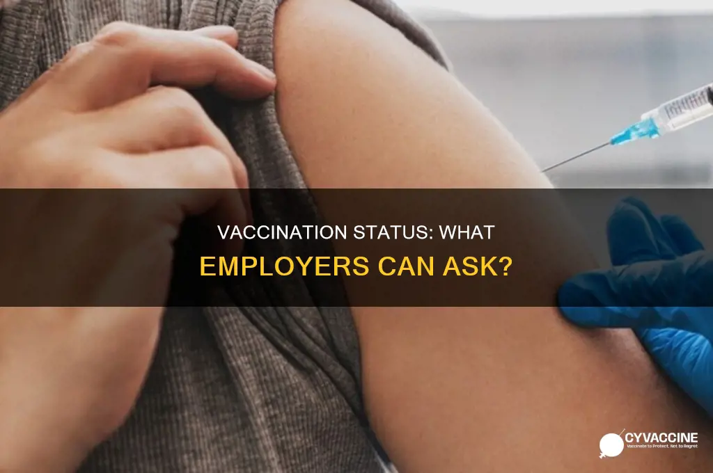 do you have to share vaccination status with employer