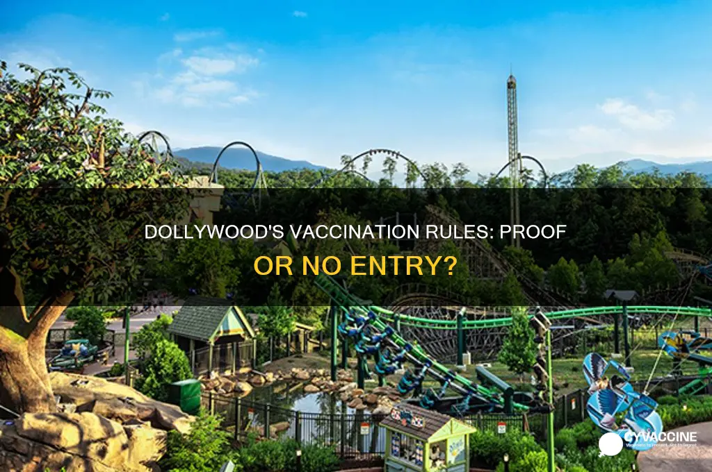 do you have to show proof of vaccination at dollywood