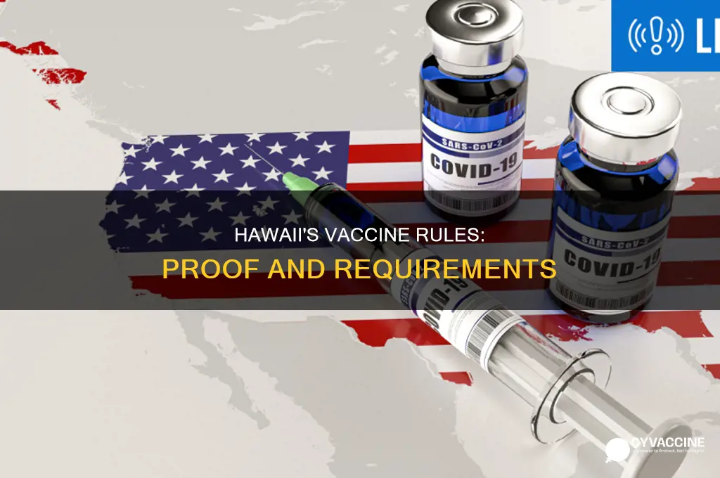 do you have to show proof of vaccination in hawaii