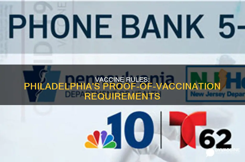do you have to show proof of vaccination in philadelphia