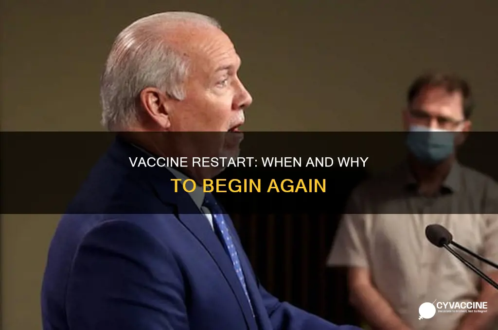 do you have to start over with vaccine