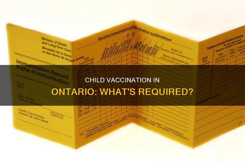 do you have to vaccinate your child in ontario