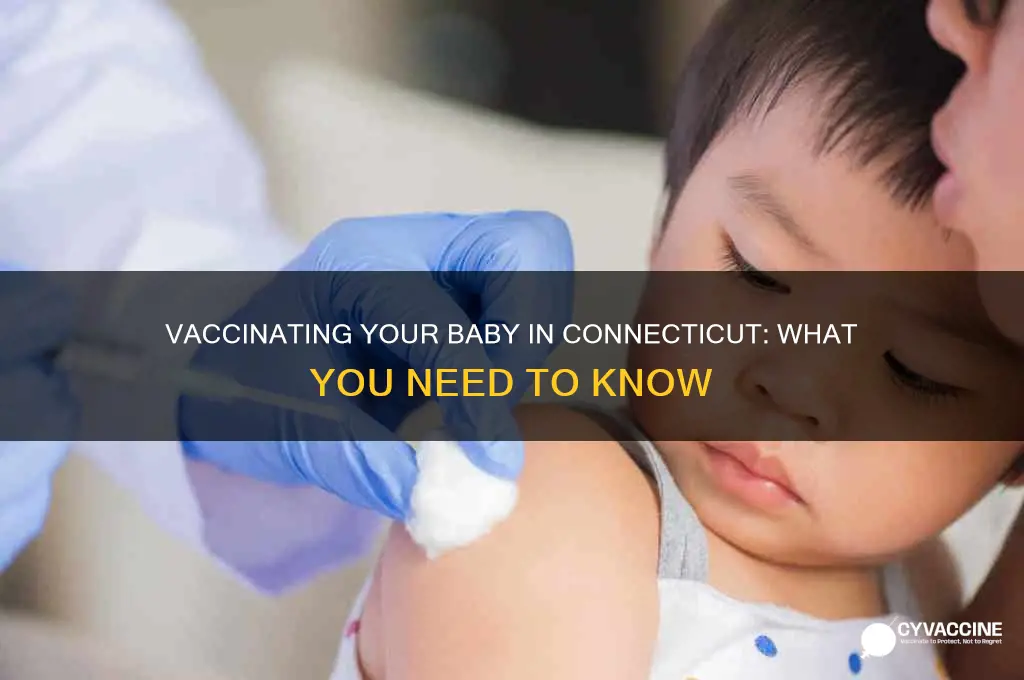 do you have to vaccine your baby in connecticut