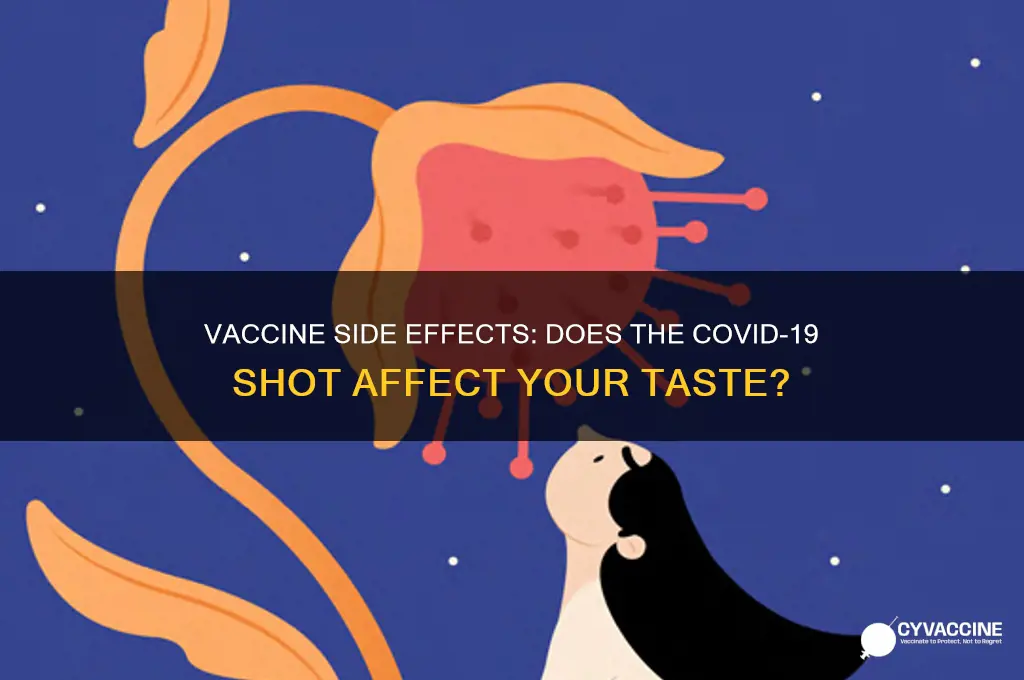 do you lose taste with vaccine