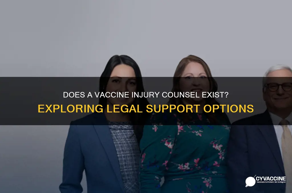 does a vaccine injury counsel exist