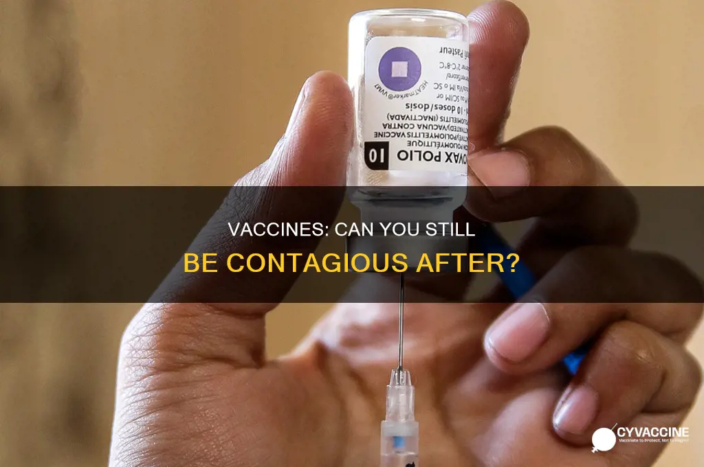 does a vaccine prevent you from being contagious