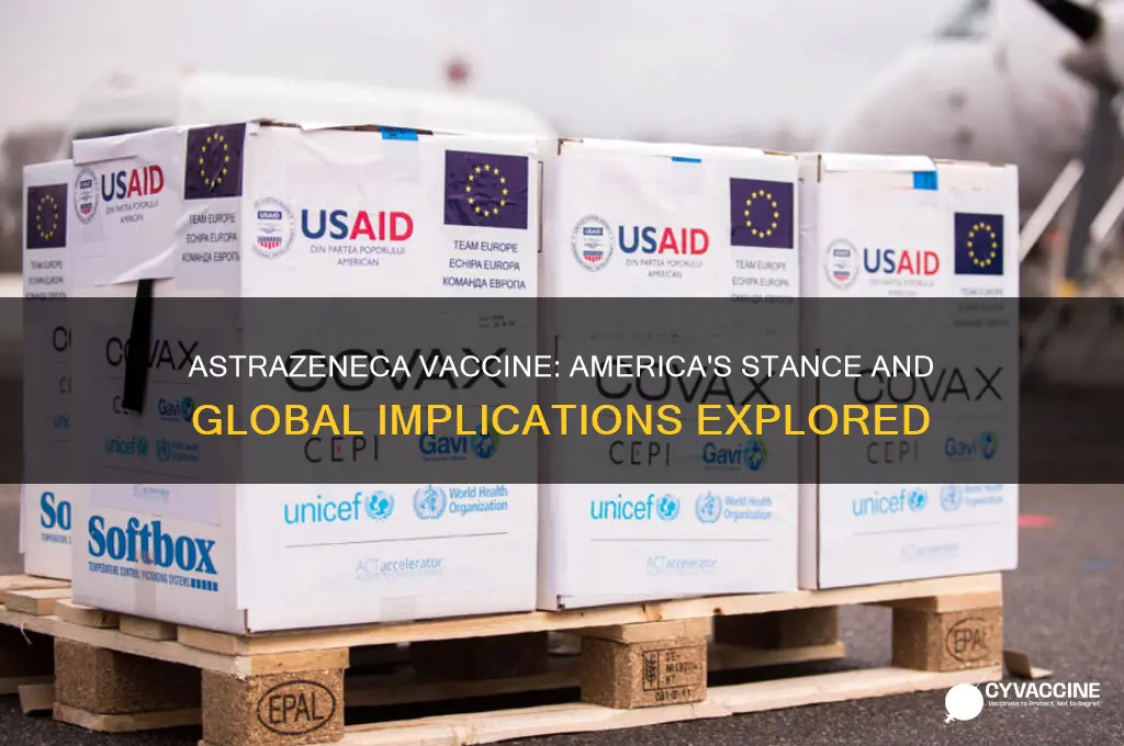 does america accept the astrazeneca vaccine