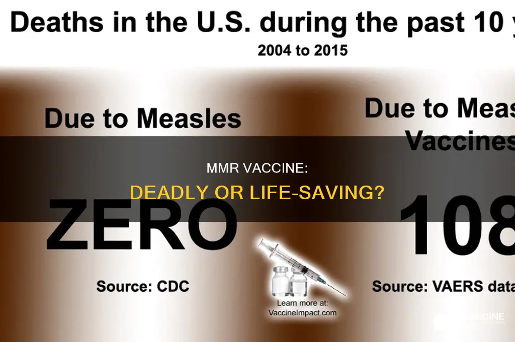 does anyone actually die from the mmr vaccine