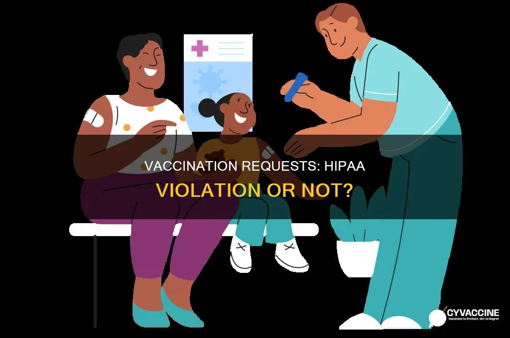does asking to see a vaccination violate hipaa