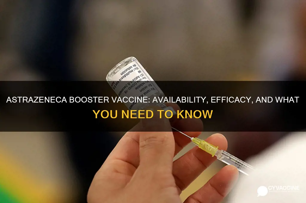 does astrazeneca have a booster vaccine