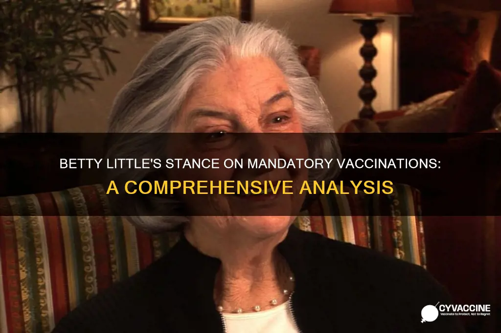 does betty little support mandatory vaccinations