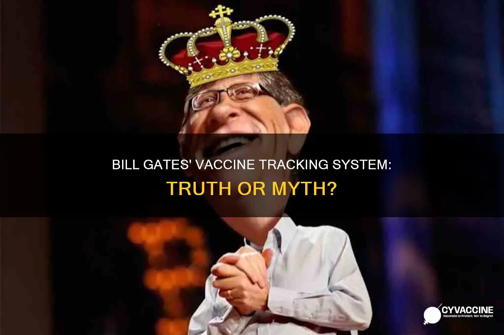 does bill gates want a vaccine tracking system