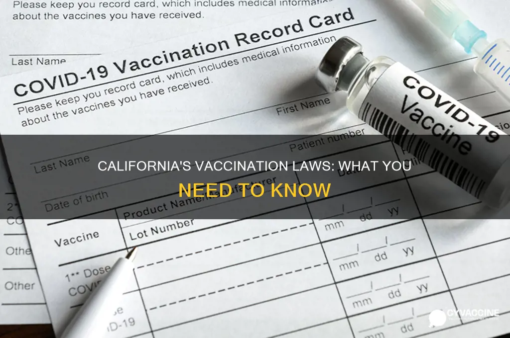 does california have laws on vaccinations