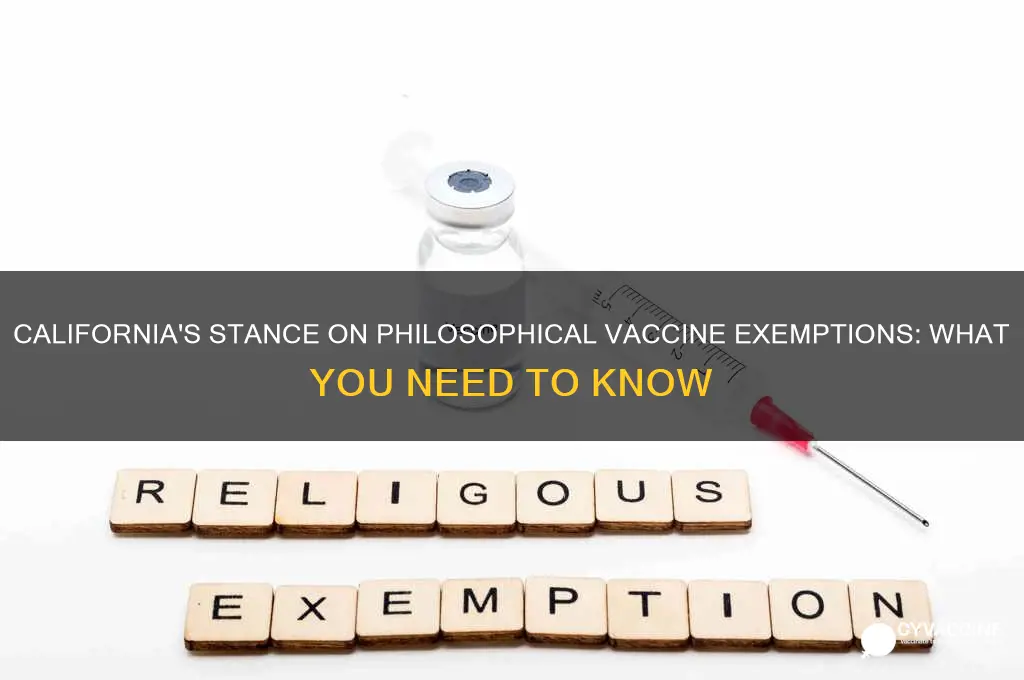 does california honors philosophical vaccine exemption