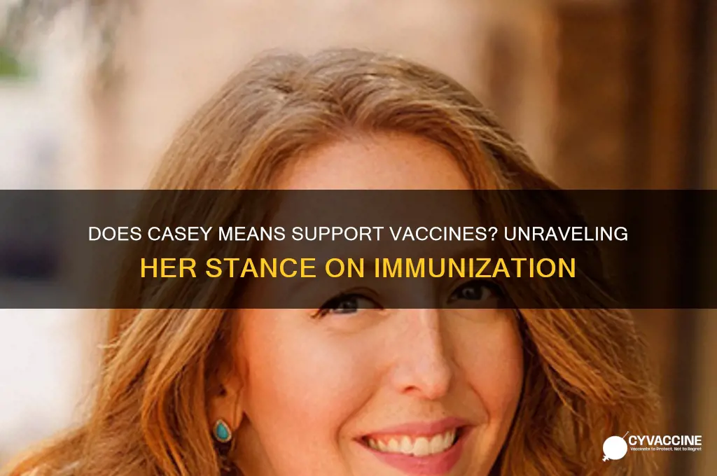 does casey means believe in vaccines