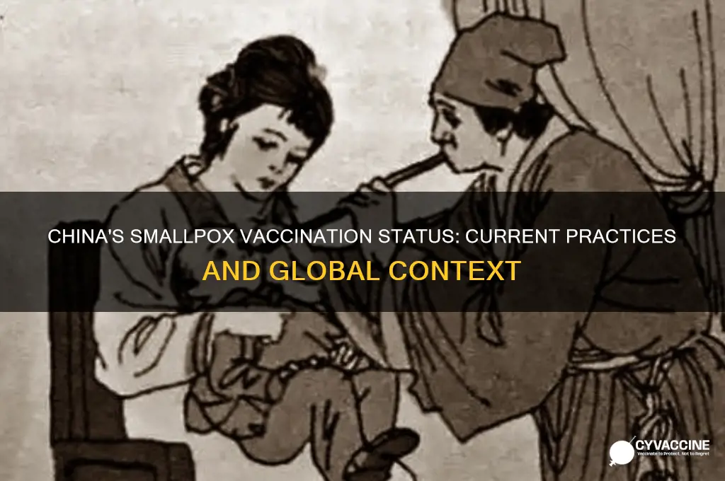 does china still vaccinate for smallpox