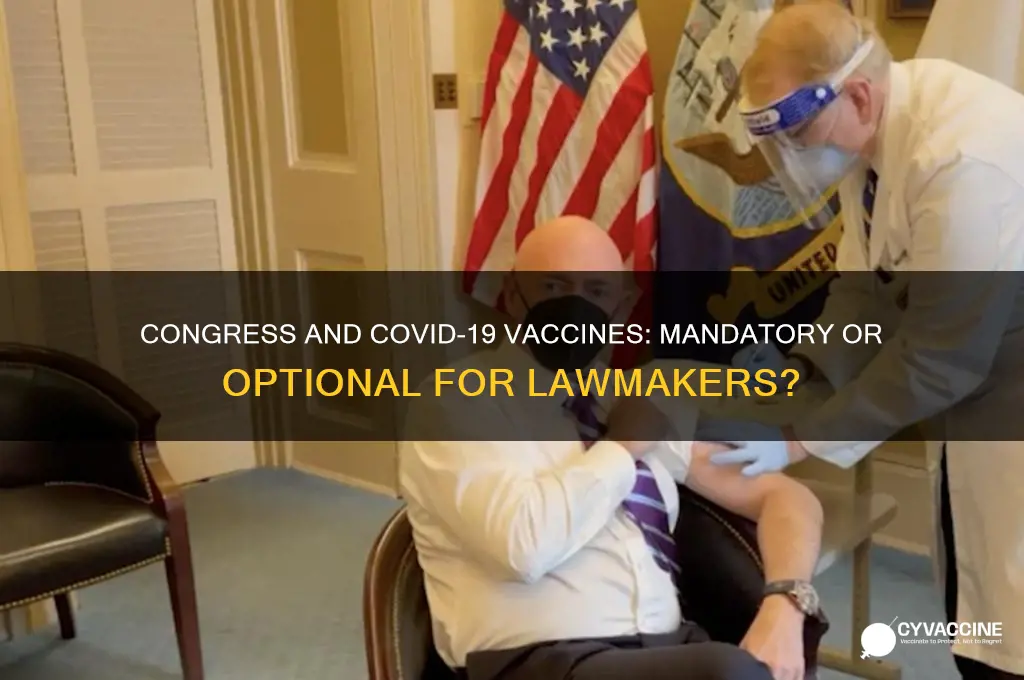 does congress have to be vaccinated