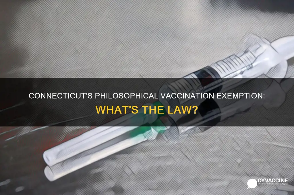 does connecticut have a philosophical exemption from vaccinations