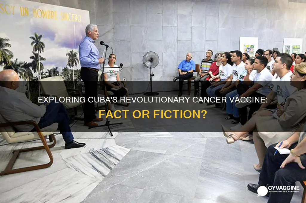 does cuba have a cancer vaccine