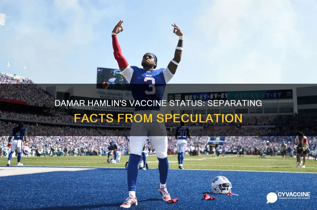 does damar hamlin have the vaccine