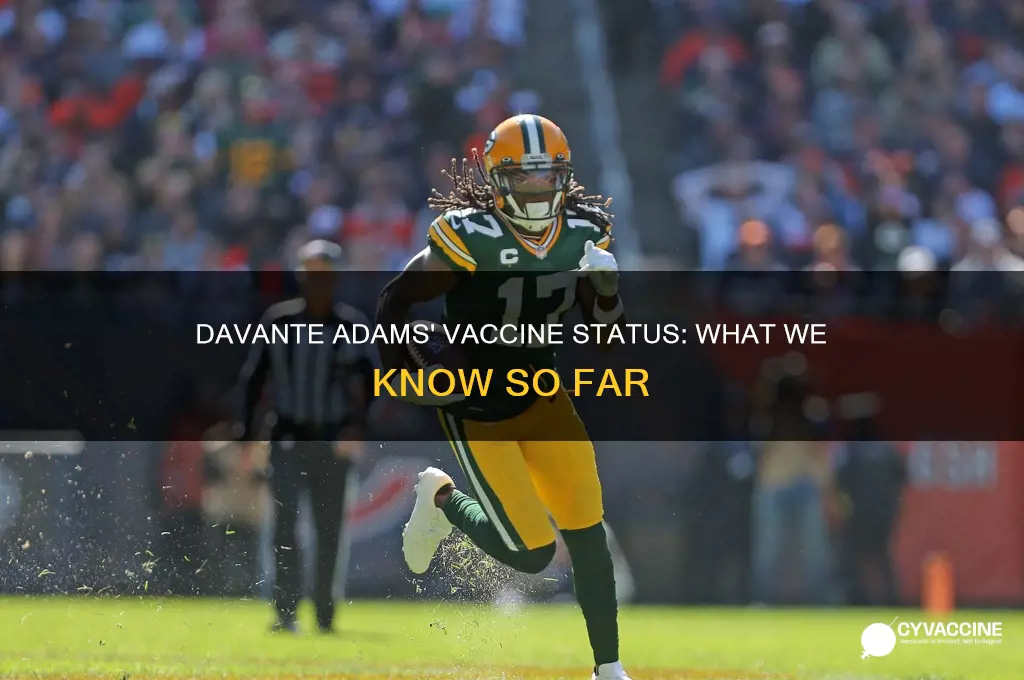 does davante adams have the vaccine