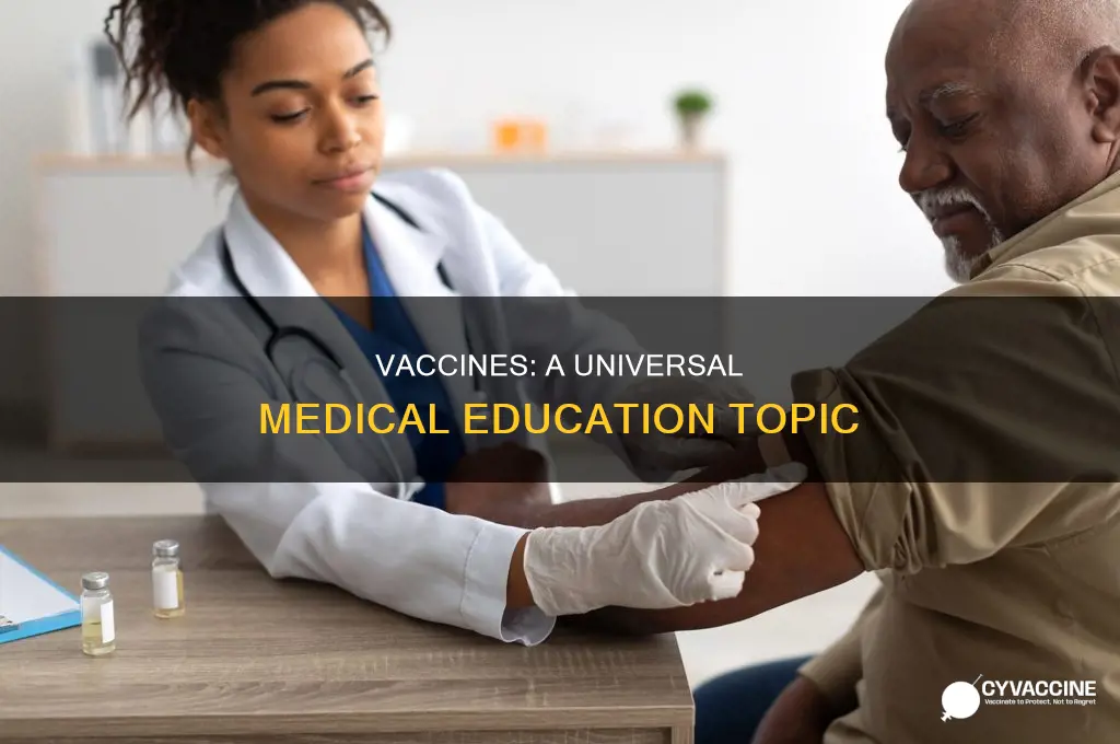 does every kind of doctor learn about vaccines