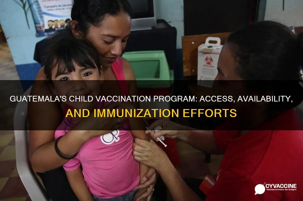 does guatemala provide vaccine to kids