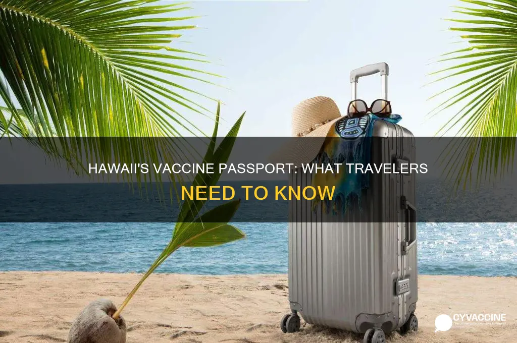 does hawaii have a vaccine passport