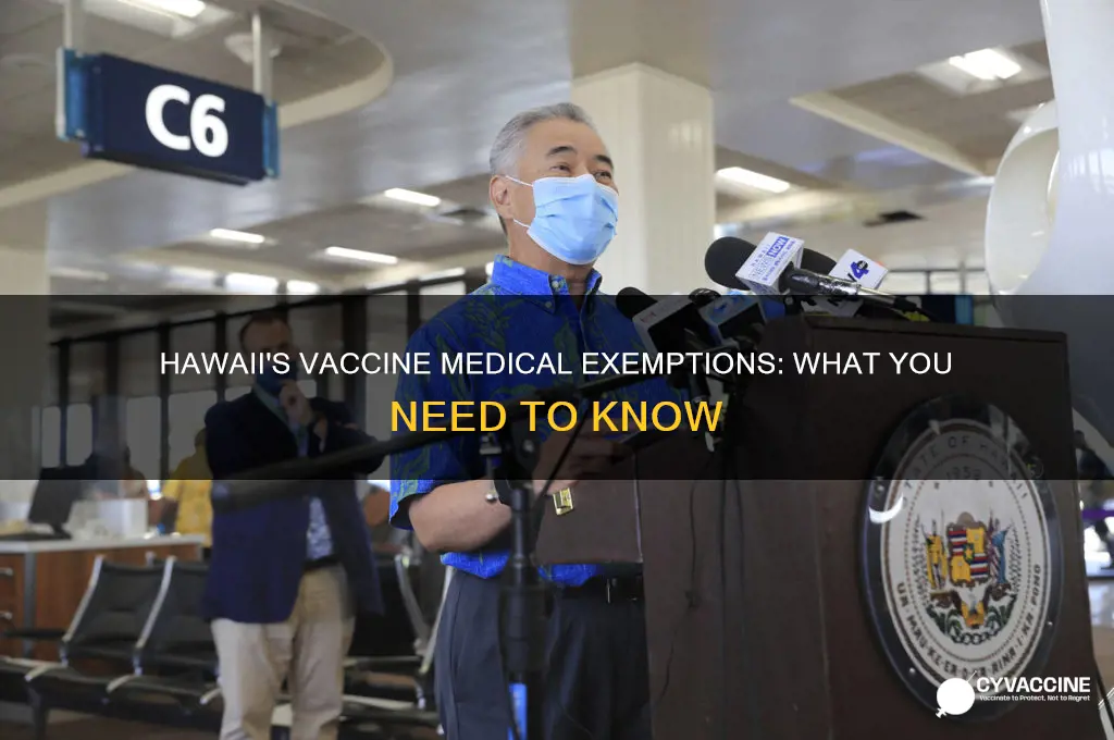 does hawaii have vaccine medical exemptions