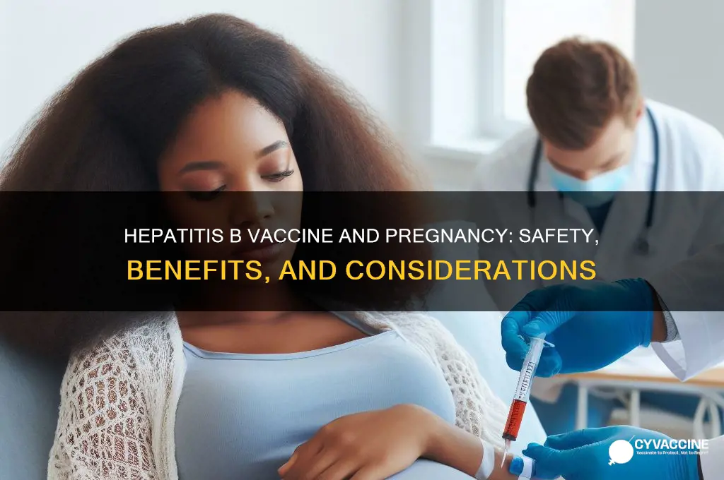 does hep b vaccine affect pregnancy