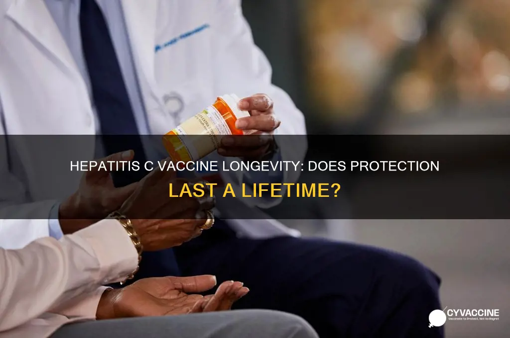 does hepatitis c vaccine last forever